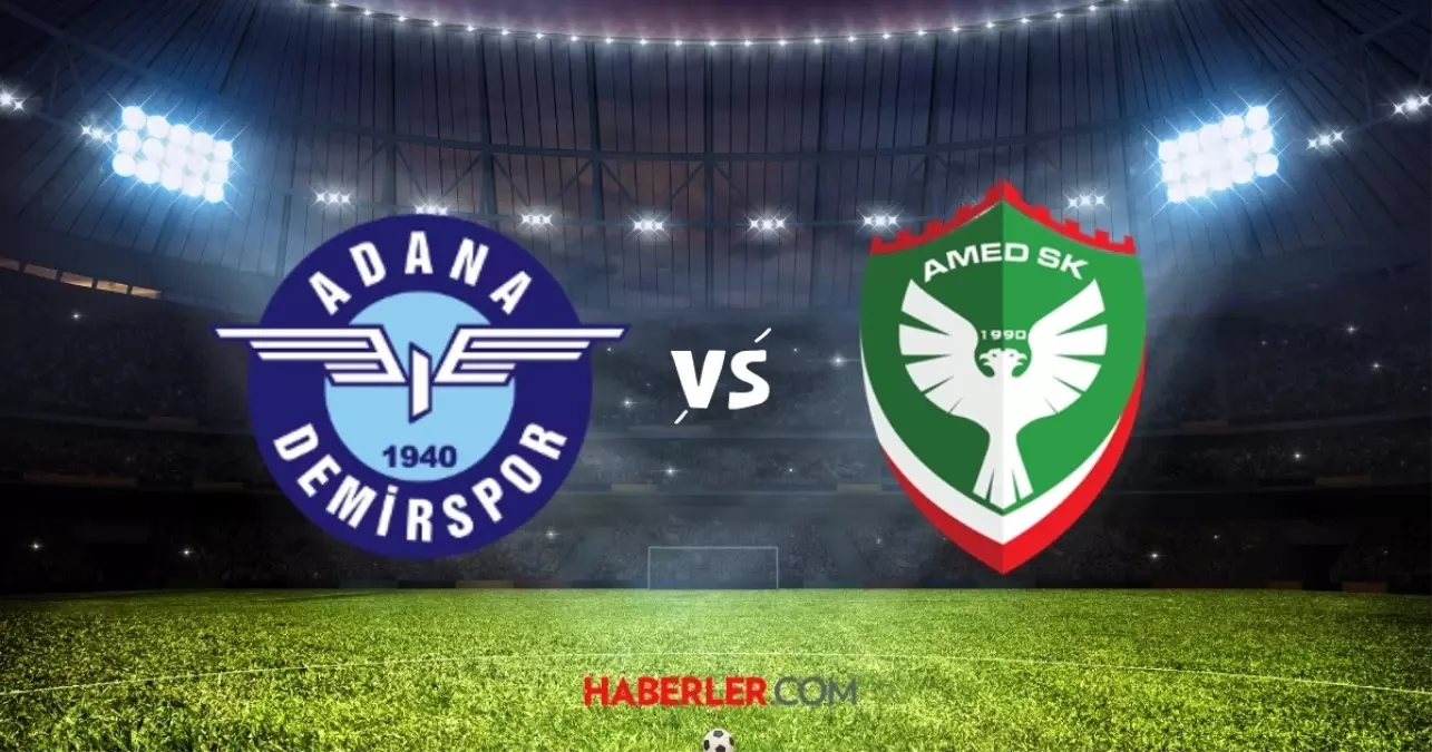 Adanaspor - Amed Sk Maçı Ne Zaman ve Saat Kaçta?